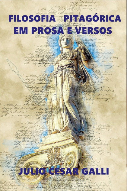 Filosofia Pitagórica Em Prosa E Versos Filosofia Pitagórica Em Prosa E Versos