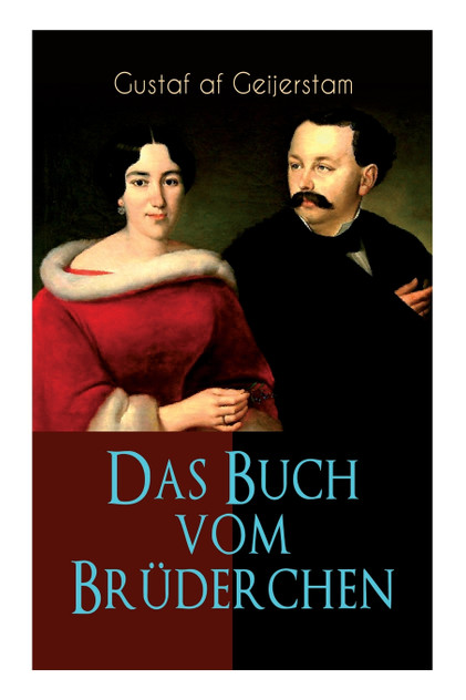 Das Buch vom Brüderchen Das Buch vom Brüderchen