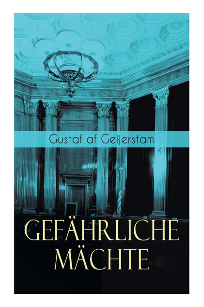 Gefährliche Mächte Gefährliche Mächte