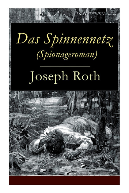 Das Spinnennetz (Spionageroman)