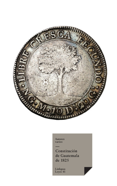 Constitución de Guatemala de 1825 Constitución de Guatemala de 1825