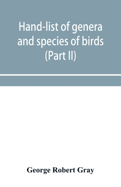 Hand-list of genera and species of birds Hand-list of genera and species of birds