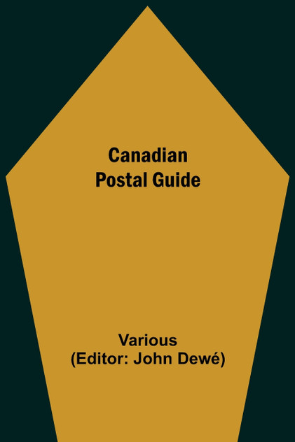 Canadian Postal Guide Canadian Postal Guide
