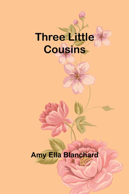 Three Little Cousins Three Little Cousins