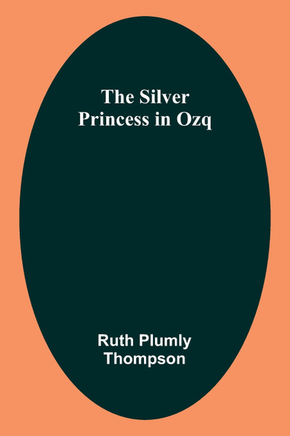 The Silver Princess in Ozq