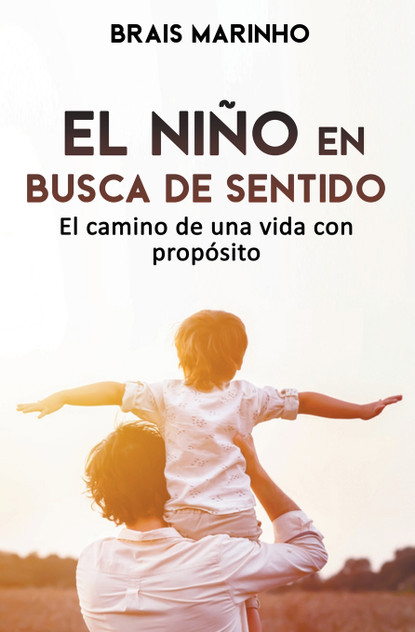 El niño en busca de sentido El niño en busca de sentido