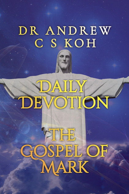 Daily Devotion Gospel of Mark Daily Devotion Gospel of Mark
