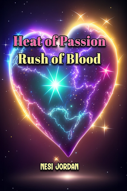 Heat of Passion, Rush of Blood Heat of Passion, Rush of Blood