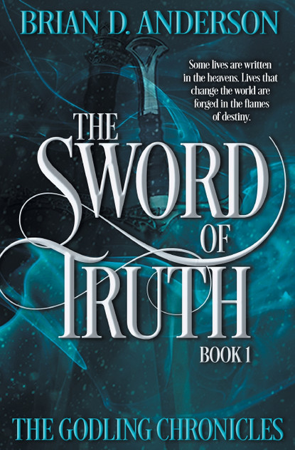 The Sword of Truth The Sword of Truth