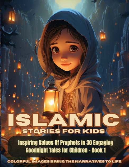 Islamic Stories For Kids Islamic Stories For Kids