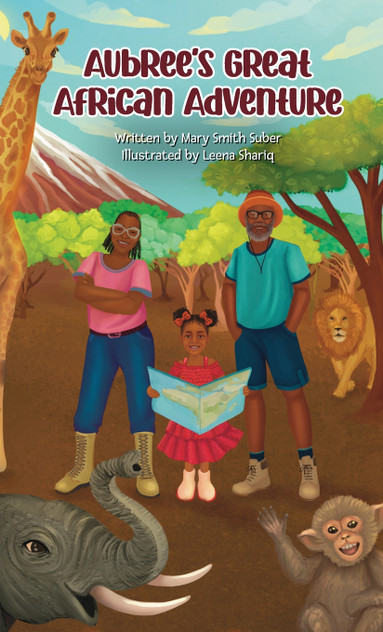 Aubree's Great African Adventure Aubree's Great African Adventure