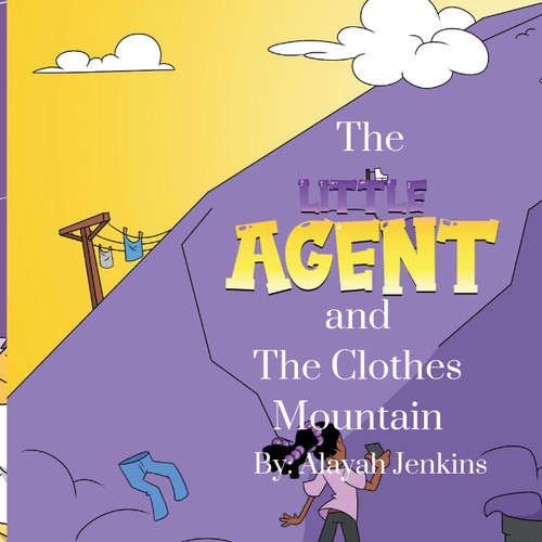 The Little Agent and The Clothes Mountain The Little Agent and The Clothes Mountain