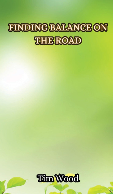 Finding Balance on the Road Finding Balance on the Road
