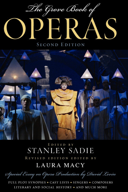 The Grove Book of Operas The Grove Book of Operas