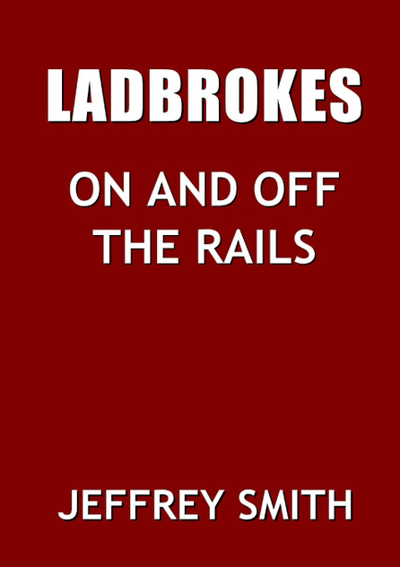 Ladbrokes On And Off The Rails Ladbrokes On And Off The Rails