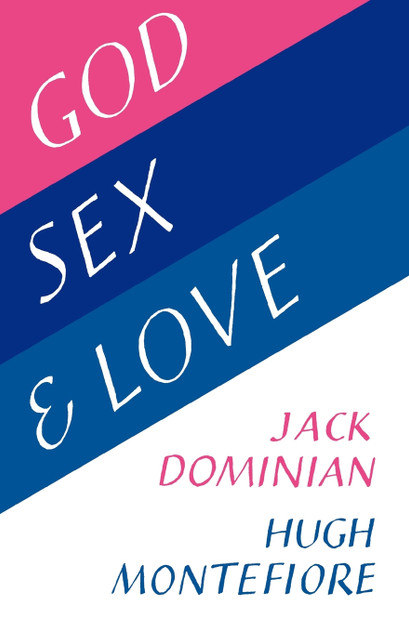 God, Sex and Love God, Sex and Love