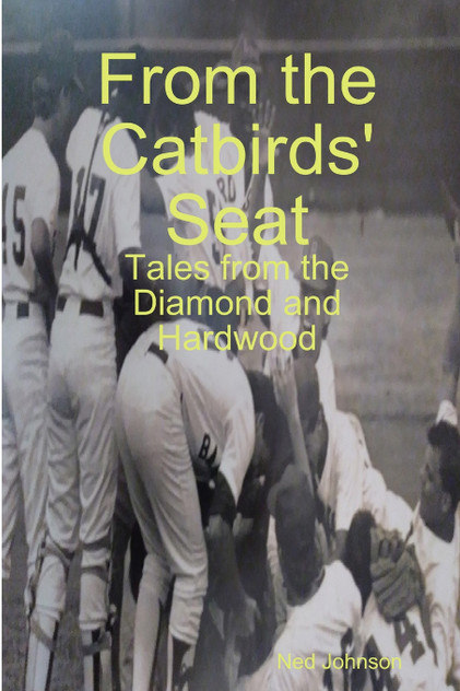 From the Catbirds' Seat From the Catbirds' Seat