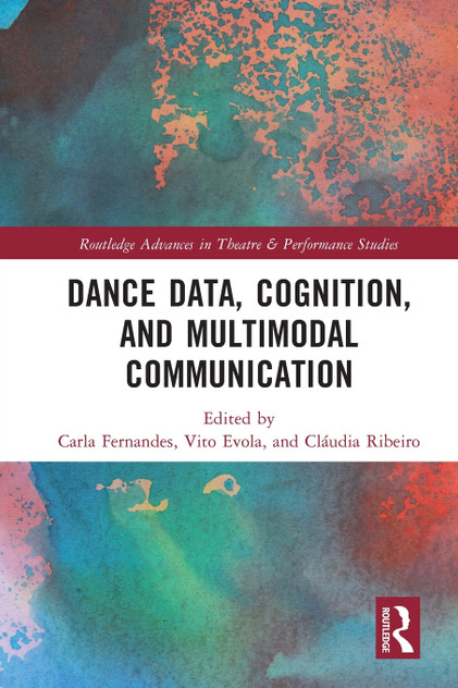 Dance Data, Cognition, and Multimodal Communication