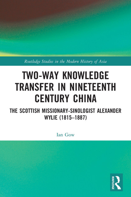 Two-Way Knowledge Transfer in Nineteenth Century China