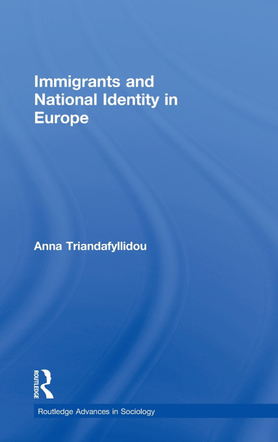 Immigrants and National Identity in Europe Immigrants and National Identity in Europe
