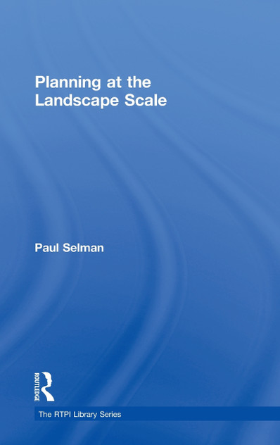 Planning at the Landscape Scale Planning at the Landscape Scale