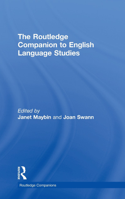 The Routledge Companion to English Language Studies The Routledge Companion to English Language Studies