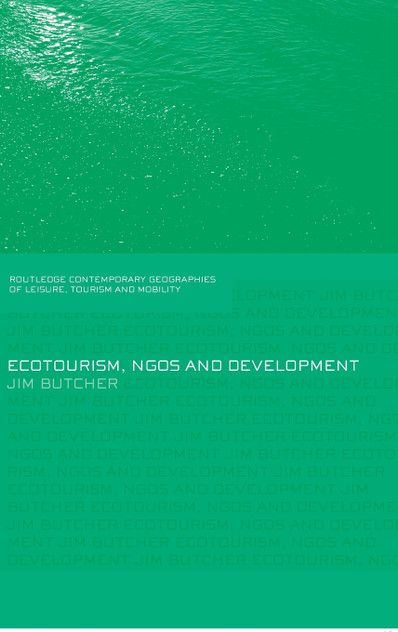 Ecotourism, NGOs and Development Ecotourism, NGOs and Development