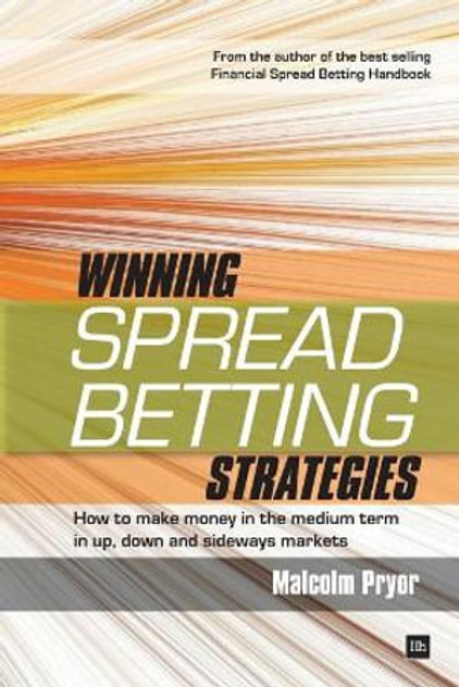 Winning Spread Betting Strategies Winning Spread Betting Strategies