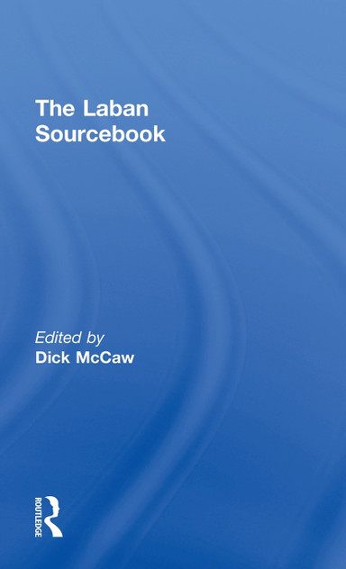 The Laban Sourcebook The Laban Sourcebook