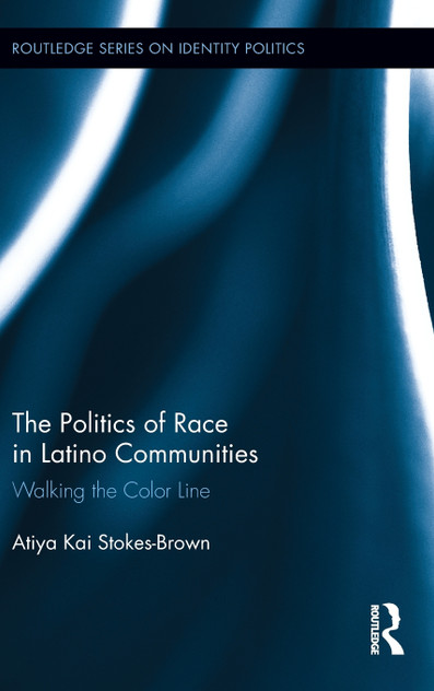 The Politics of Race in Latino Communities
