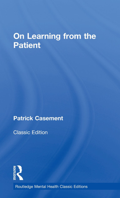 On Learning from the Patient