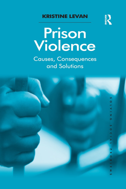 Prison Violence Prison Violence