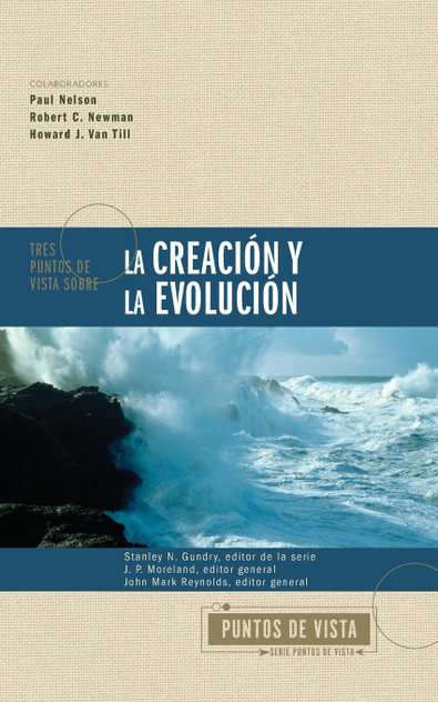 Tres puntos de vista sobre la creación y la evolución | Softcover  | Three Views on Creation and Evolution