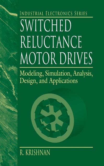 Switched Reluctance Motor Drives