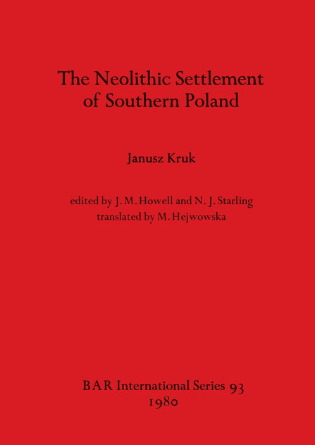 The Neolithic Settlement of Southern Poland The Neolithic Settlement of Southern Poland