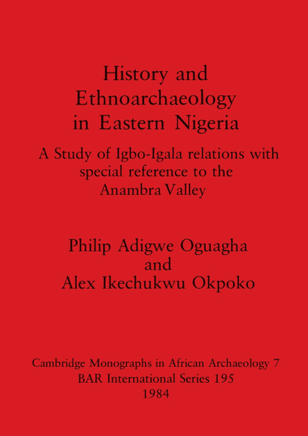 History and Ethnoarchaeology in Eastern Nigeria