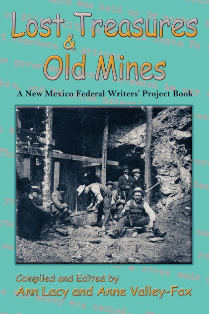 Lost Treasures & Old Mines Lost Treasures & Old Mines