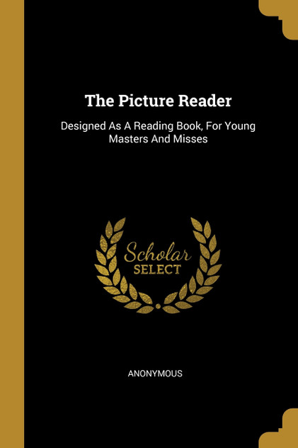 The Picture Reader The Picture Reader