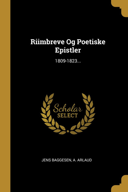 Riimbreve Og Poetiske Epistler Riimbreve Og Poetiske Epistler