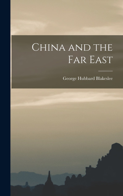 China and the Far East China and the Far East