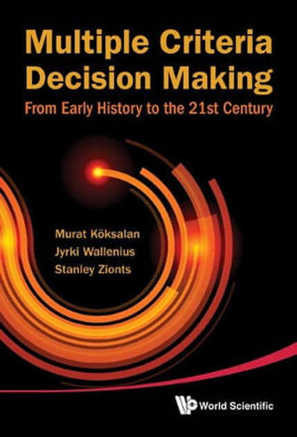 Multiple Criteria Decision Making Multiple Criteria Decision Making