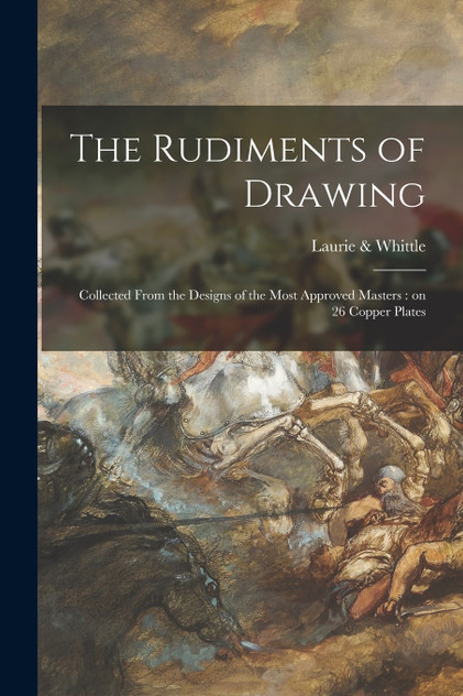 The Rudiments of Drawing