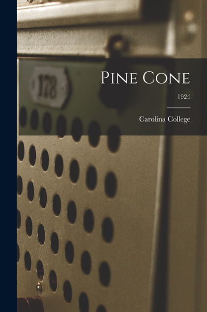 Pine Cone; 1924