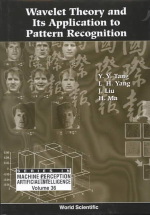 Wavelet Theory and Its Application to Pattern Recognition
