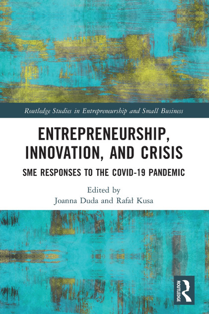 Entrepreneurship, Innovation, and Crisis