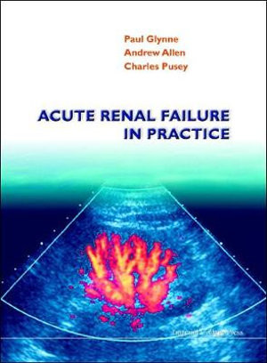 Acute Renal Failure in Practice