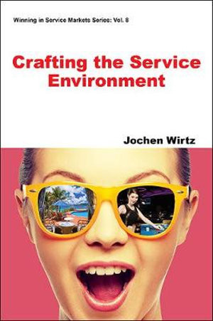 Crafting The Service Environment