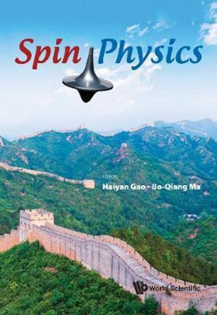Spin Physics - Selected Papers from the 21st International Symposium (Spin2014)
