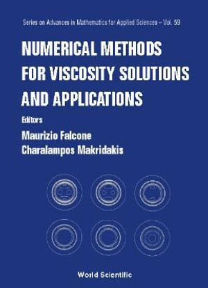 Numerical Methods For Viscosity Solutions And Applications