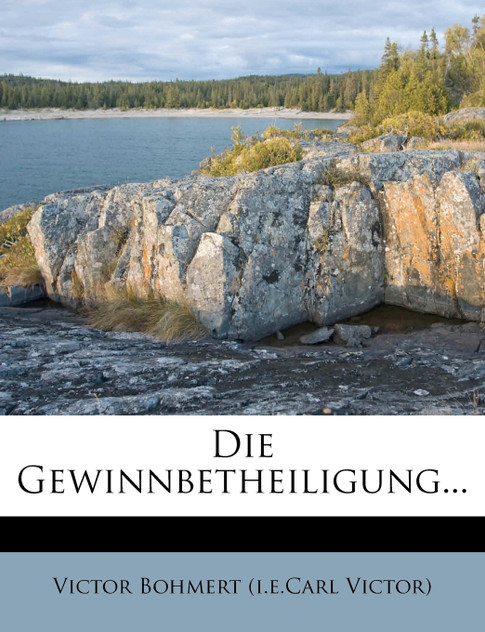 Die Gewinnbetheiligung... Die Gewinnbetheiligung...